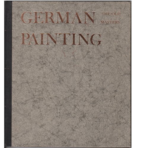 Stock image for German Painting: the Old Masters for sale by Redux Books