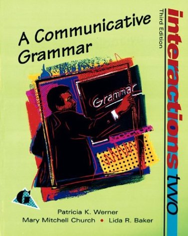 Stock image for Interactions Two: A Communicative Grammar for sale by Wizard Books