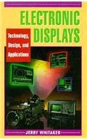 Imagen de archivo de Electronic Displays: Technology, Design, and Applications a la venta por HPB-Red