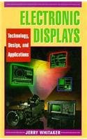 Stock image for Electronic Displays: Technology, Design, and Applications for sale by HPB-Red