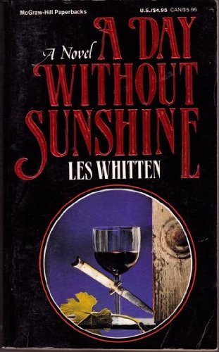 Imagen de archivo de A Day Without Sunshine a la venta por Better World Books