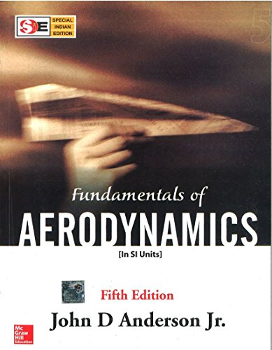 Fundamentals of Aerodynamics (9780070700123) by John D Anderson Jr
