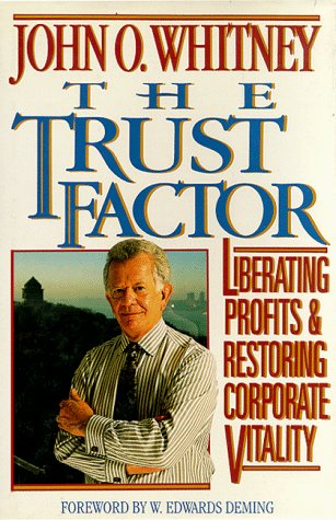 Beispielbild fr The Ecomomics of Trust: Liberating Profits and Restoring Corporate Vitality zum Verkauf von ThriftBooks-Atlanta