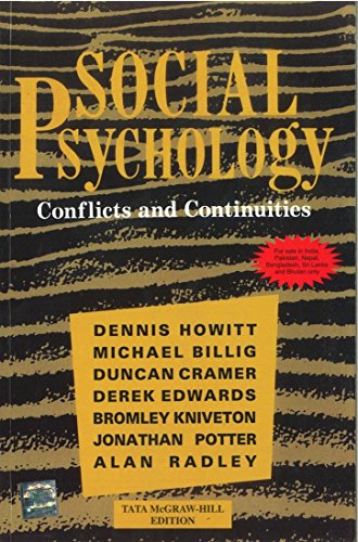 9780070700581: Social Psychology: Conflicts And Continuities