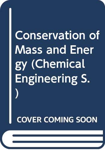 9780070700802: Conservation of Mass and Energy