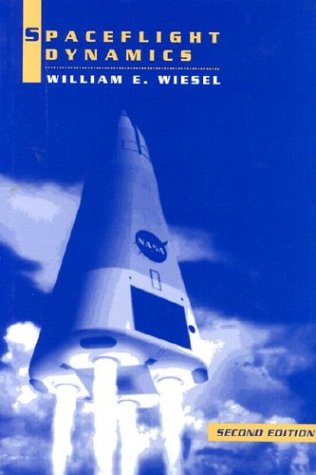 9780070701106: Spaceflight Dynamics (McGraw-Hill Series in Aeronautical and Aerospace Engineering)