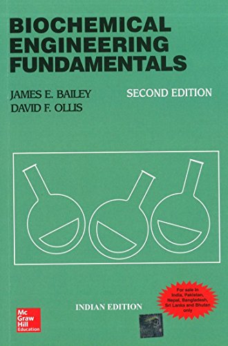 Biochemical Engg Fundamentals (9780070701236) by Bailey James