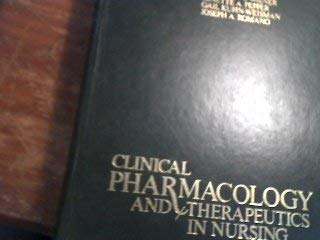 Imagen de archivo de Clinical Pharmacology and Therapeutics in Nursing a la venta por Better World Books