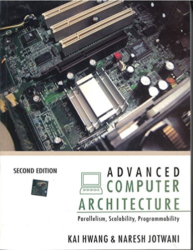 9780070702103: ADVANCED COMPUTER ARCHITECTURE 2ED