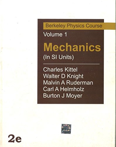 9780070702134: Mechanics (In Si Units): Berkeley Physics Course Vol 1 Sie, 2Nd Edn