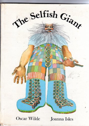The Selfish Giant (9780070702158) by Wilde, Oscar; Isles, Joanna