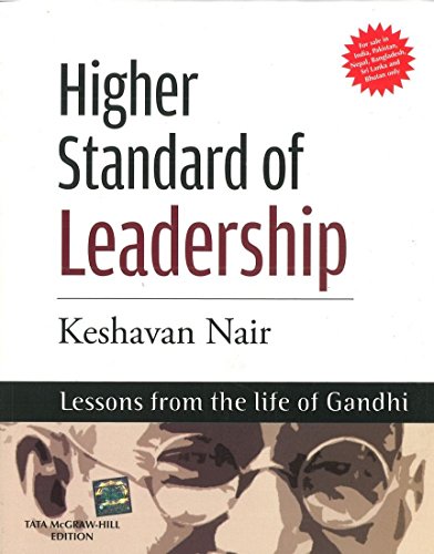 Higher Standard of Leadership (9780070702325) by Nair