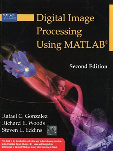 Imagen de archivo de Digital Image Processing Using Matlab a la venta por GF Books, Inc.