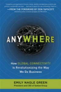 9780070703636: Anywhere: How Global Connectivity is Revolutionizing the Way We Do Business