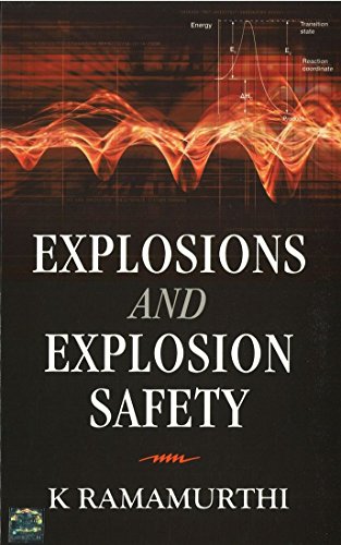 Stock image for Explosions and Explosion Safety for sale by Books From California