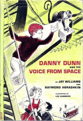 9780070705340: Danny Dunn and the Voice from Space