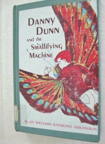 Stock image for Danny Dunn and the Smallifying Machine for sale by ThriftBooks-Atlanta