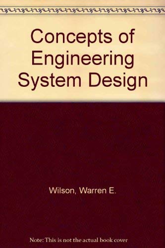 Beispielbild fr Concepts of Engineering System Design zum Verkauf von Better World Books