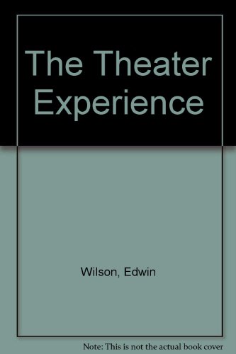 Stock image for The Theater Experience for sale by ThriftBooks-Dallas