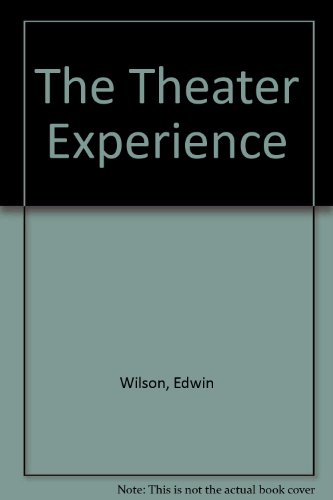 Beispielbild fr The Theater Experience zum Verkauf von Better World Books