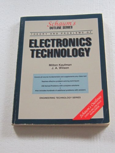 Imagen de archivo de Schaum's Outline of Electronics Technology : Including 240 Solved Problems a la venta por Better World Books