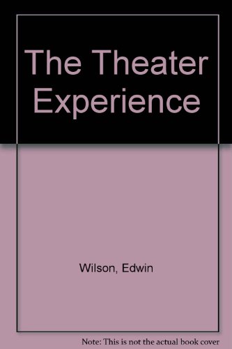 Imagen de archivo de The Theater Experience a la venta por Books Puddle