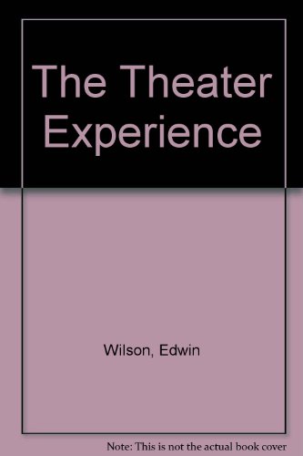 Stock image for The Theater Experience for sale by Books Puddle