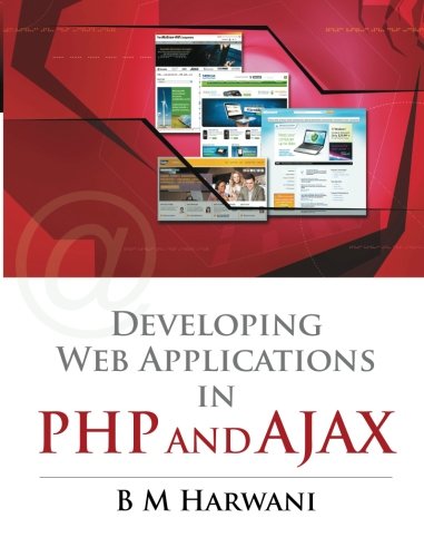 Imagen de archivo de Developing Web Applications in PHP and AJAX a la venta por Revaluation Books