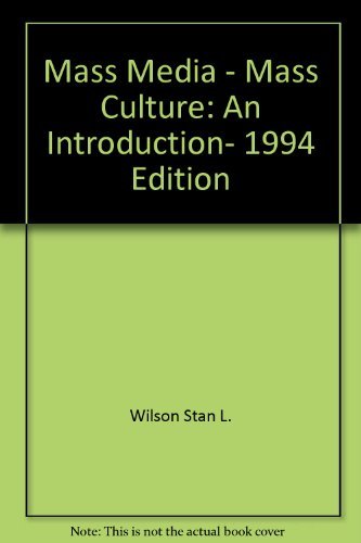 9780070708259: Mass Media - Mass Culture: An Introduction, 1994 Edition