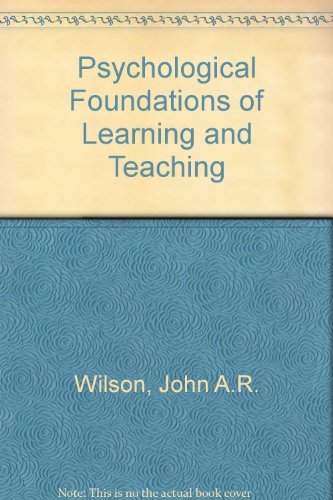 Stock image for Psychological foundations of learning and teaching for sale by ThriftBooks-Atlanta