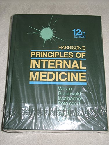 Harrison's principles of internal medicine - Harrison's Principles Of Internal Medicine By Harrison, T.R.; Wilson, Jean D.