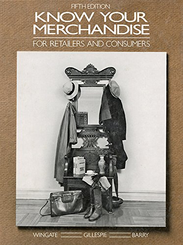 Imagen de archivo de Know Your Merchandise: For Retailers and Consumers a la venta por Wonder Book