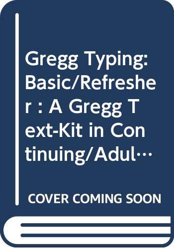 Beispielbild fr Gregg Typing Basic/Refresher zum Verkauf von Top Notch Books