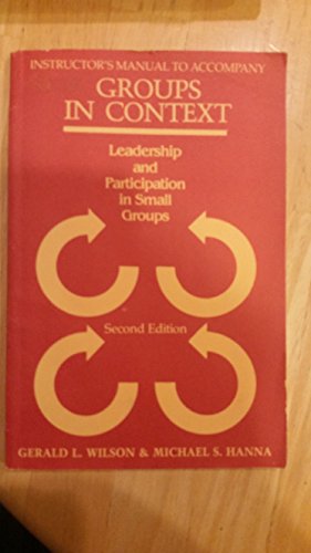Imagen de archivo de Groups in Context: Leadership and Participation in Small Groups a la venta por HPB-Red