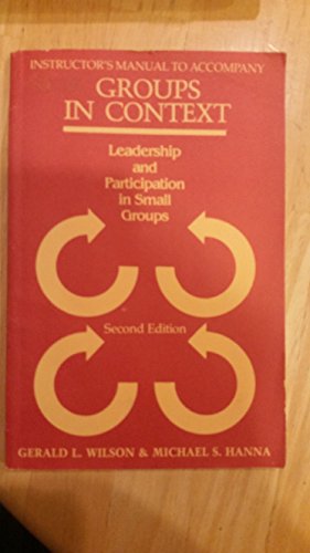 Stock image for Groups in Context: Leadership and Participation in Small Groups for sale by HPB-Red