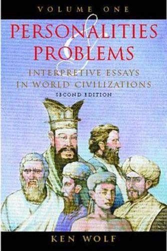 Stock image for Personalities & Problems: Interpretive Essays in World Civilization, Volume I for sale by Metakomet Books