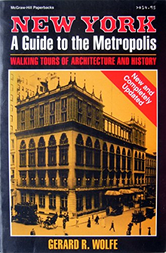 Stock image for New York : A Guide to the Metropolis for sale by Better World Books