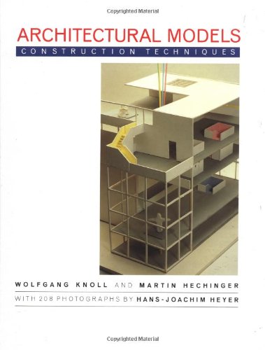 Imagen de archivo de Architectural Models: Construction Techniques a la venta por ThriftBooks-Dallas