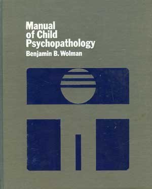 Imagen de archivo de Manual of Child Psychopathology a la venta por Better World Books: West