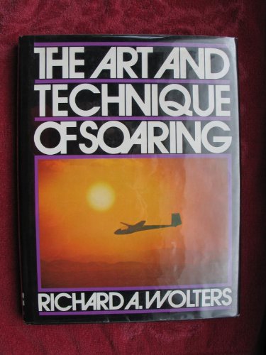 9780070715608: The Art and Technique of Soaring