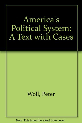 Stock image for America's Political System: A Text With Cases for sale by SecondSale