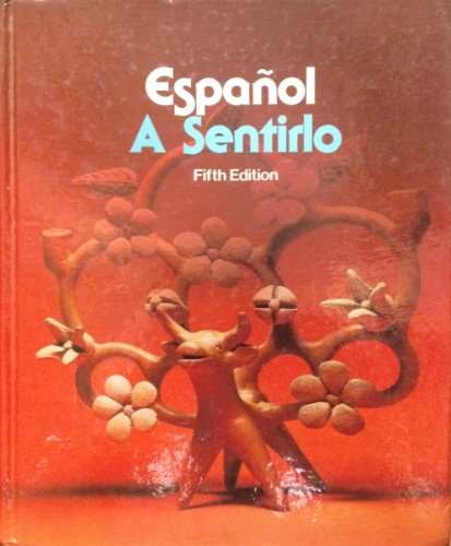 Stock image for Espan~ol: A sentirlo for sale by Wonder Book