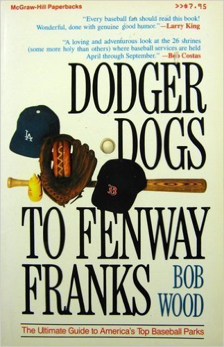 Beispielbild fr Dodger Dogs to Fenway Franks: The Ultimate Guide to America's Top Baseball Parks zum Verkauf von Wonder Book