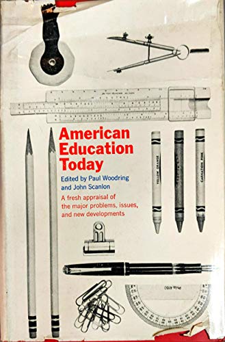 Stock image for AMERICAN EDUCATION TODAY for sale by Neil Shillington: Bookdealer/Booksearch
