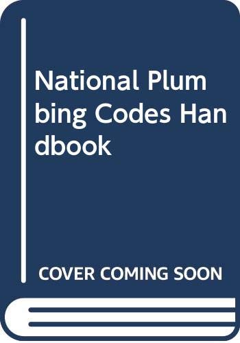 Beispielbild fr The National Plumbing Codes Handbook zum Verkauf von Better World Books