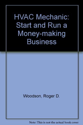 9780070717763: HVAC Mechanic: Start and Run a Money-making Business