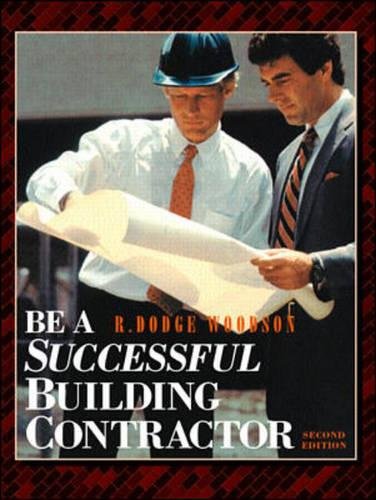 Stock image for Be A Successful Building Contractor for sale by HPB-Red