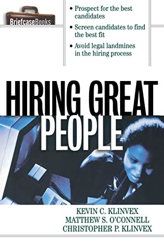 9780070718722: Hiring Great People (Briefcase Books Series)