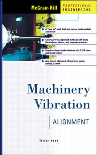 Imagen de archivo de Machinery Vibration: Alignment a la venta por Bulk Book Warehouse