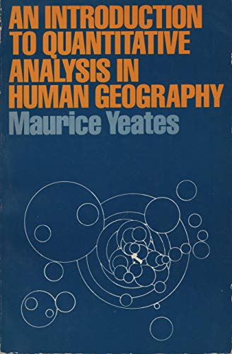 Stock image for AN INTRODUCTION TO QUANTITATIVE ANALYSIS IN HUMAN GEOGRAPHY for sale by Larry W Price Books